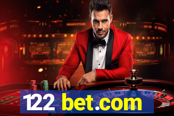 122 bet.com